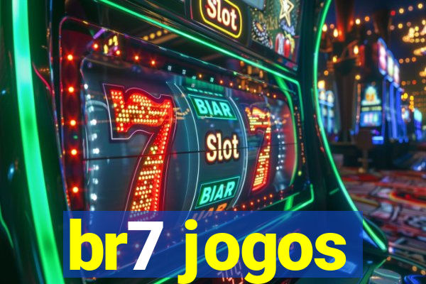 br7 jogos